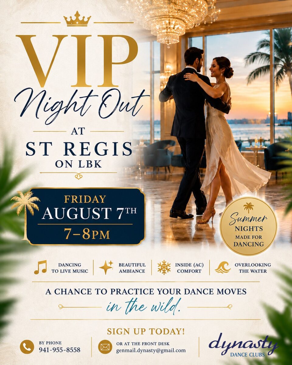 VIP Night Out at St Regis on Longboat Key — Friday, August 7
