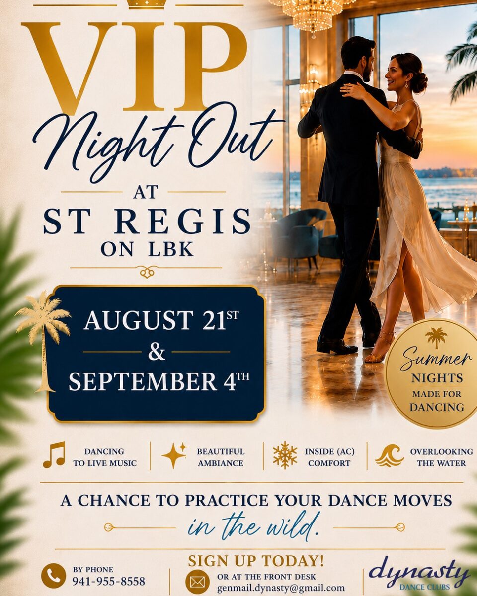 VIP Night Out at St Regis on Longboat Key — Fridays, August 21 and September 4
